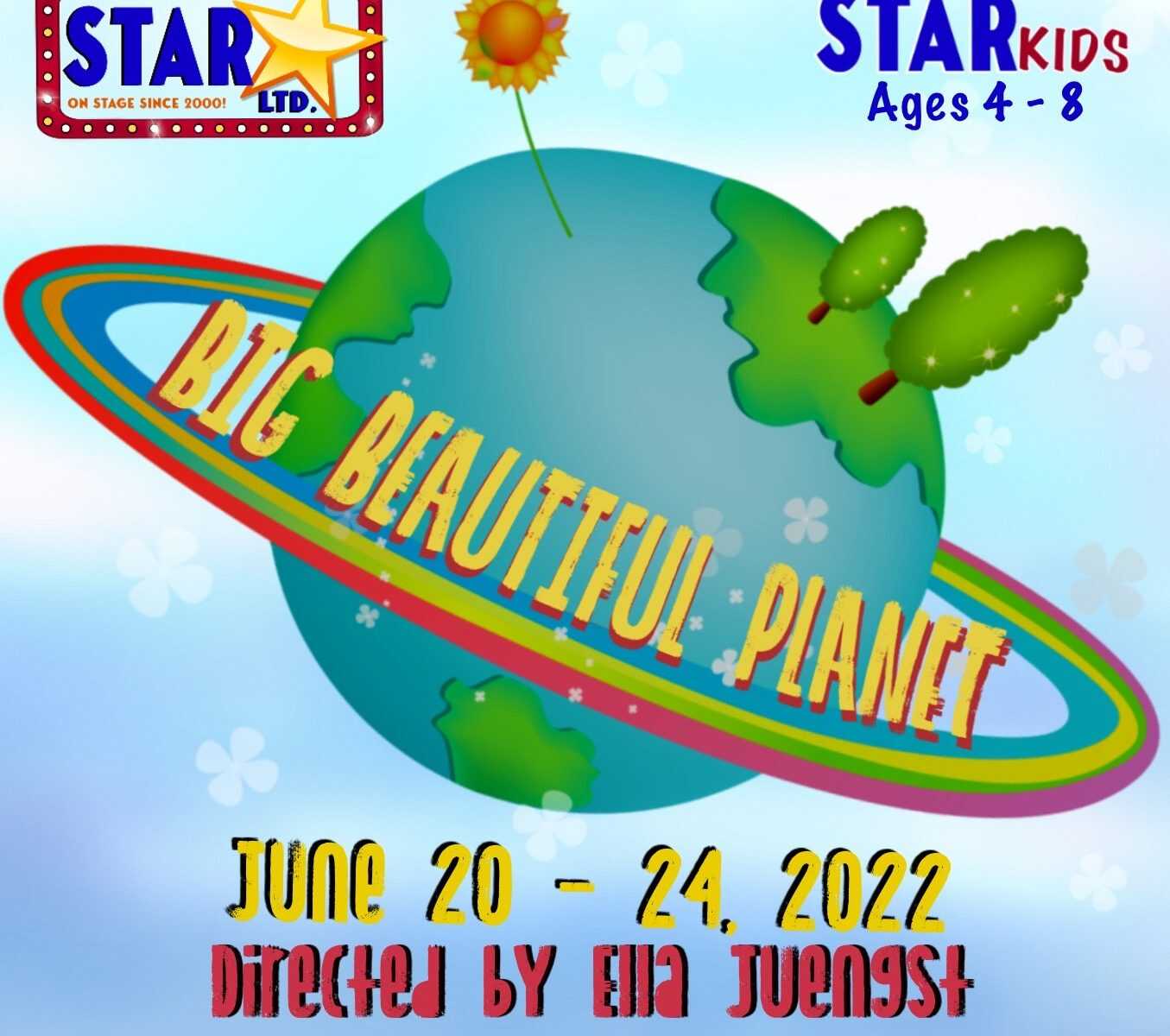 STAR Jids Big Beautiful Planet